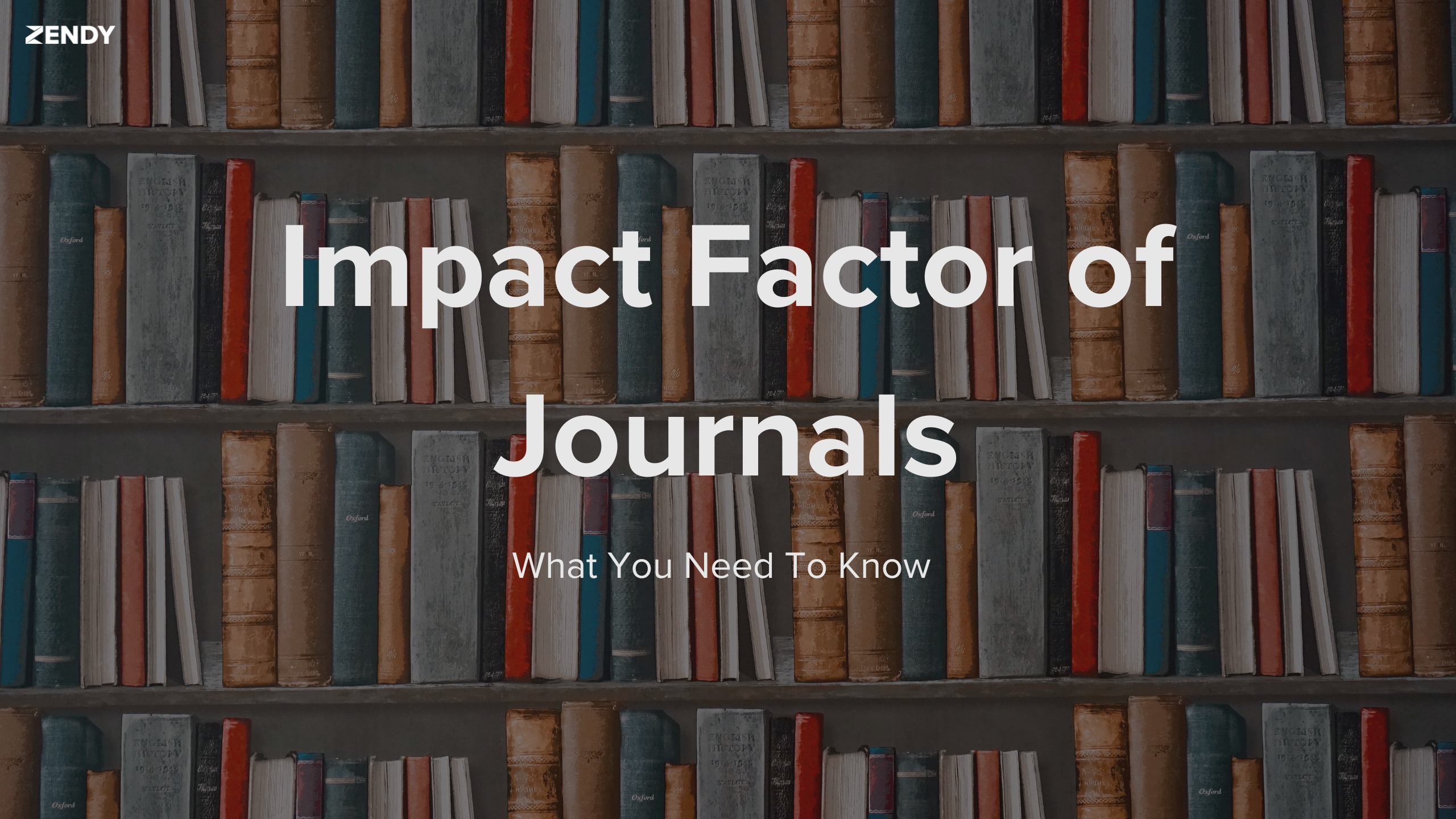 Impact Factor of Journals: What You Need To Know
